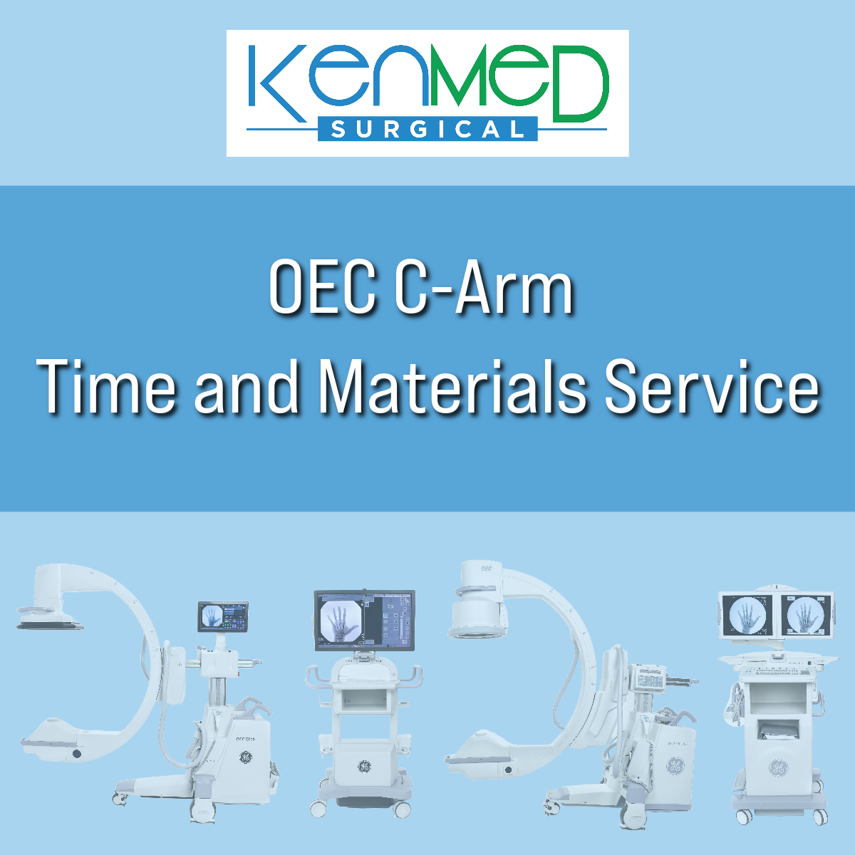 KenMed OEC C-Arm Time and Materials Service